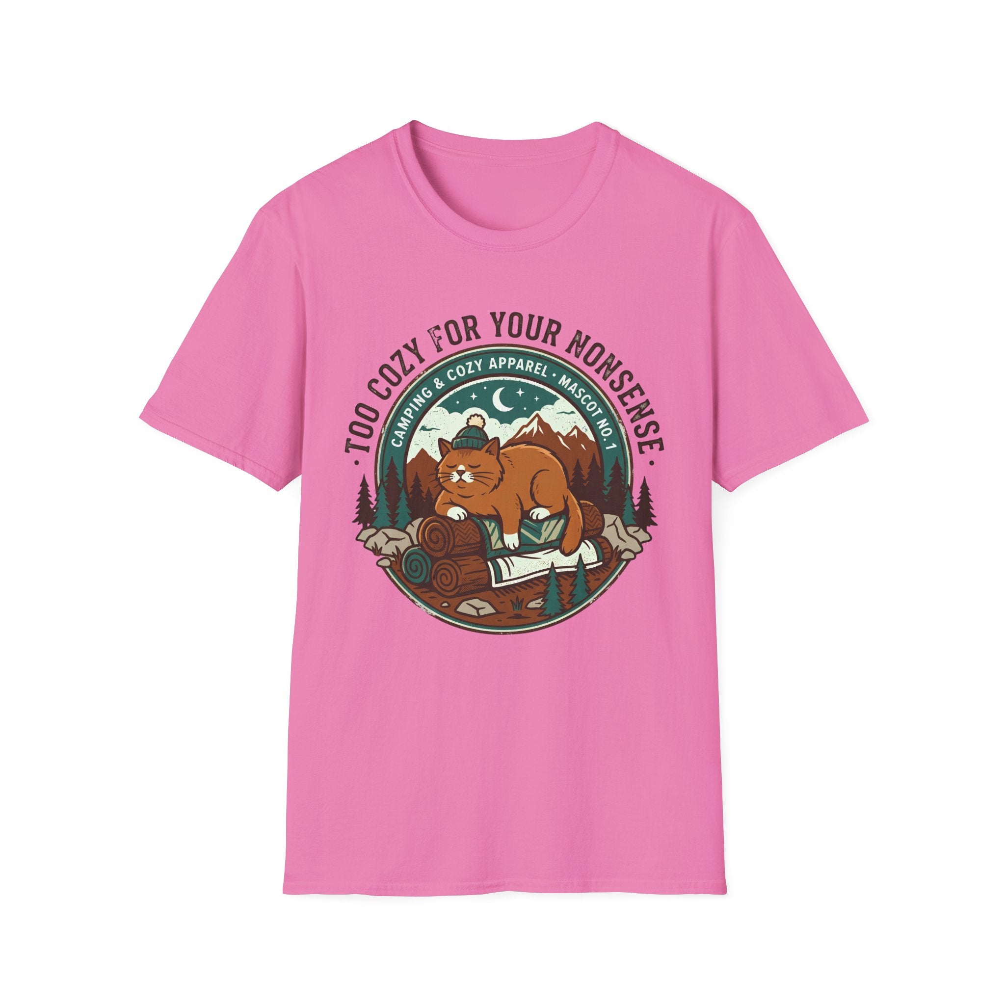 Too Cozy For Your Nonsense T-Shirt