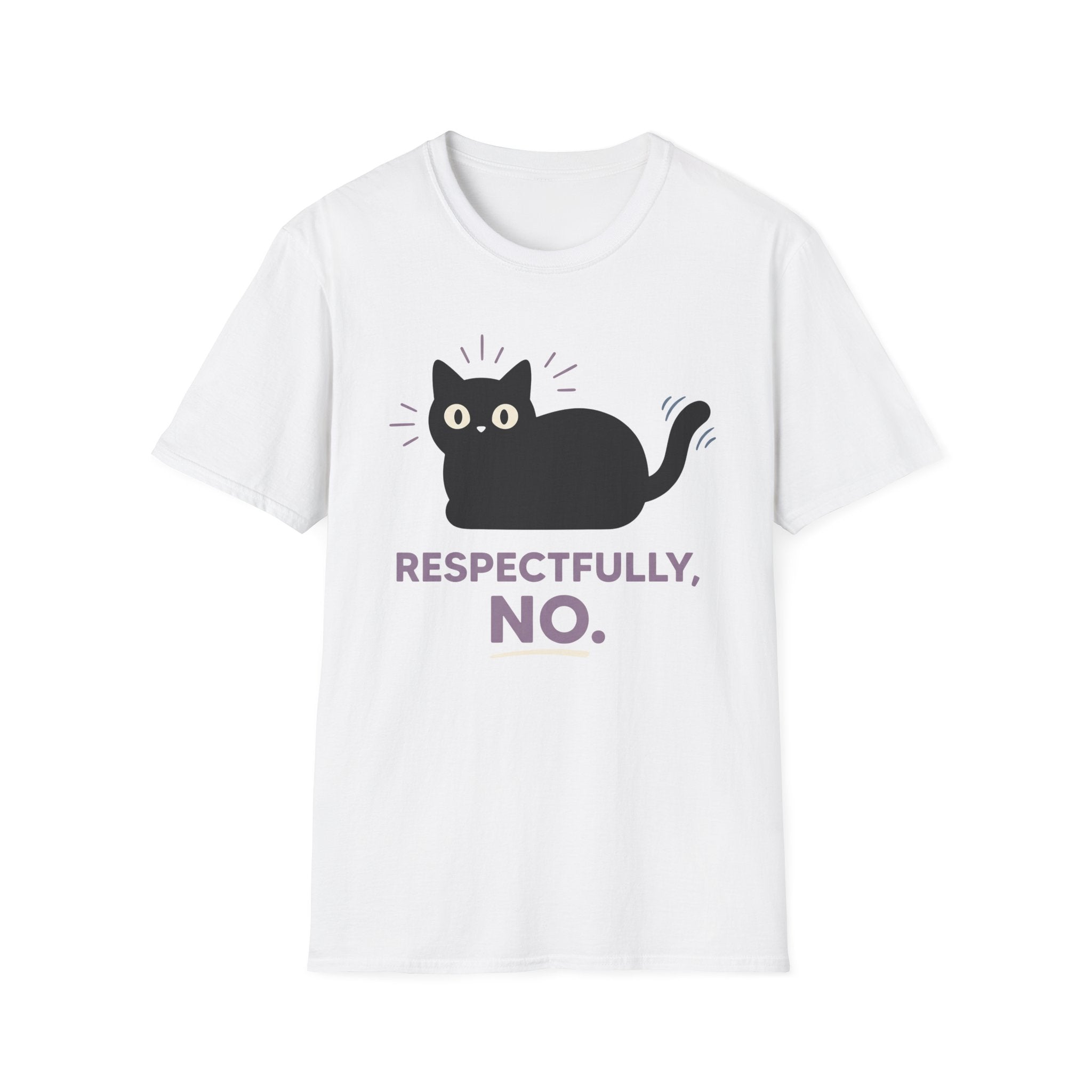 Respectfully, No T-Shirt