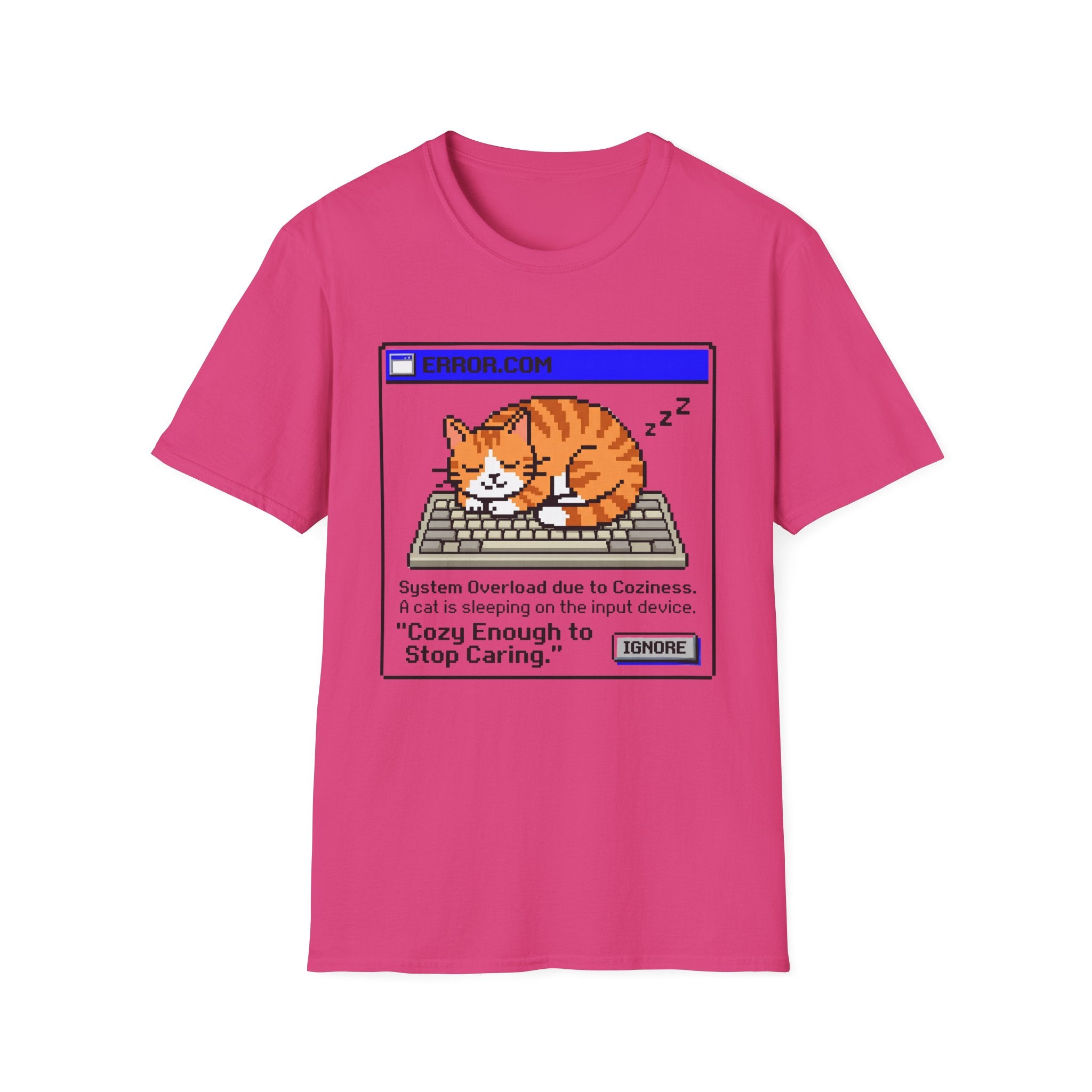 Cozy Enough To Stop Caring T-Shirt