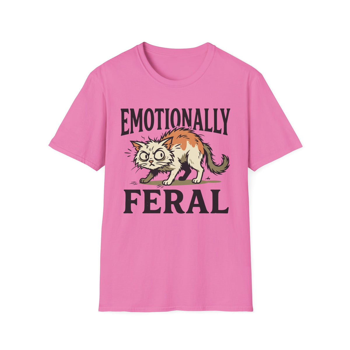 Emotionally Feral T-Shirt