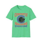 Currently Ignoring Everyone T-Shirt