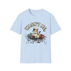 Wasn't Me T-Shirt