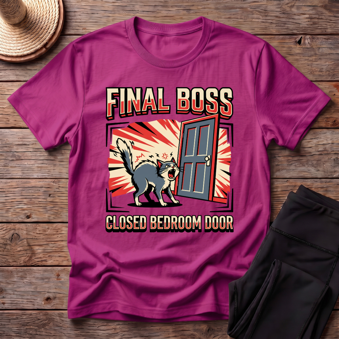 Final Boss Closed Bedroom Door T-Shirt