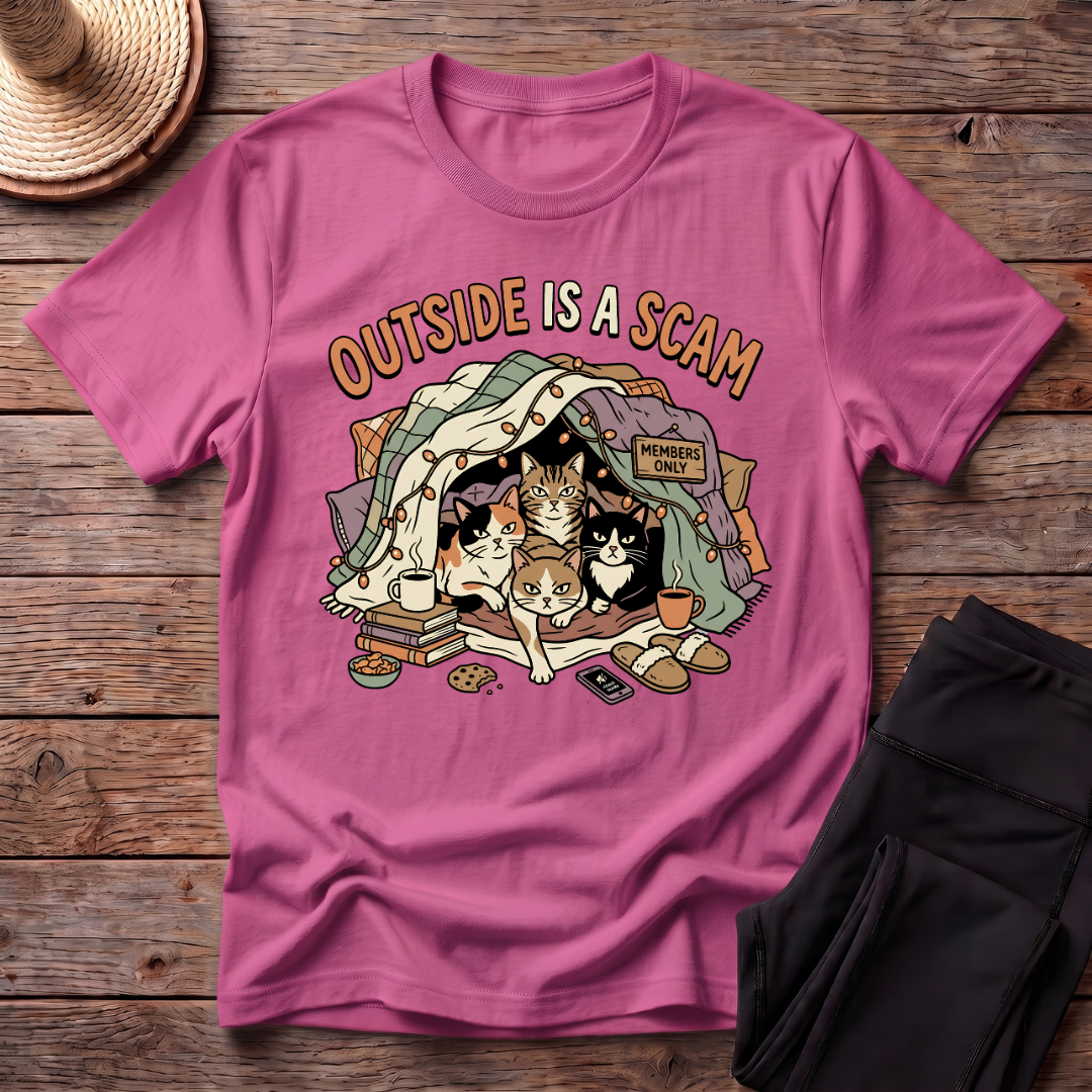 Outside Is A Scam T-Shirt