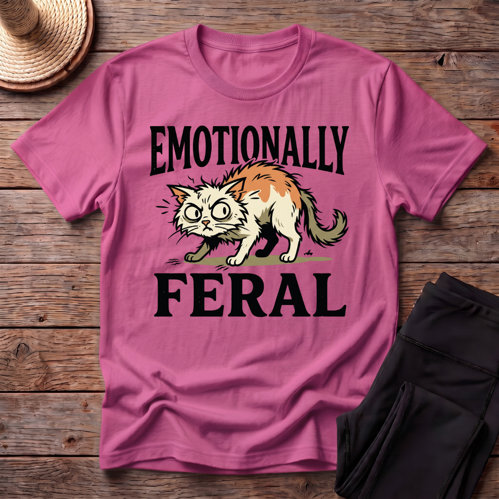 Emotionally Feral T-Shirt