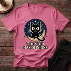 The Void Has Opinions T-Shirt