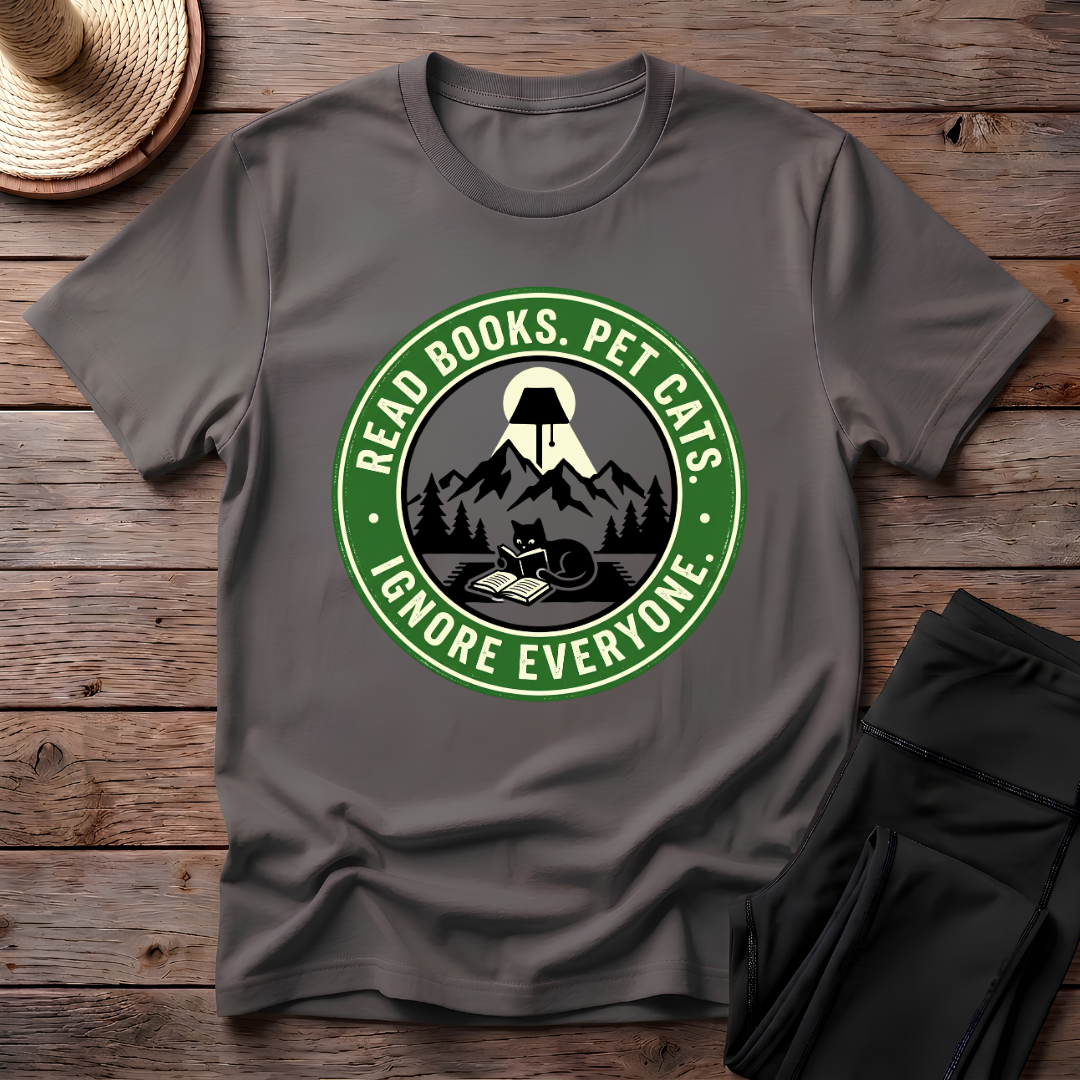 Ignore Everyone T-Shirt
