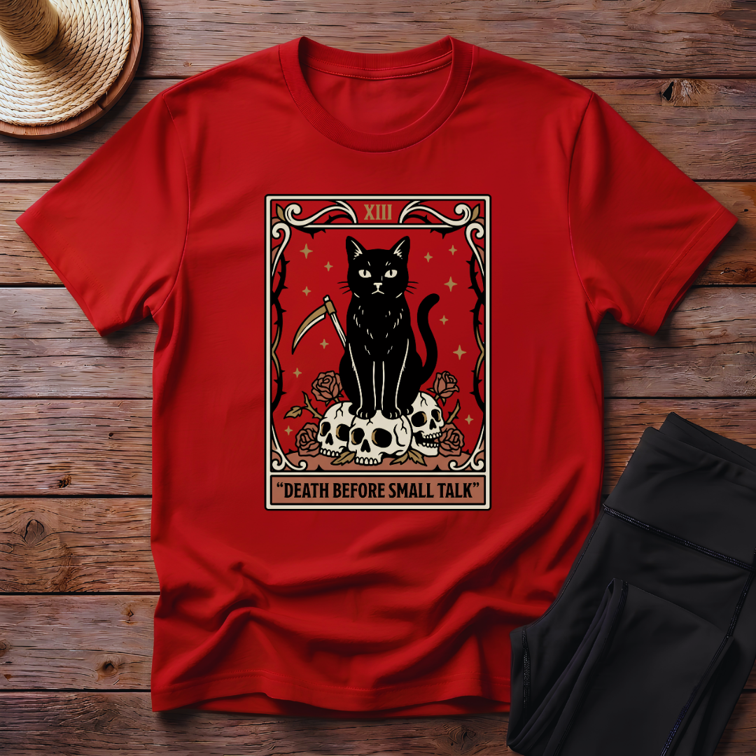 Death Before Small Talk T-Shirt