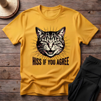 Hiss If You Agree T-Shirt