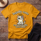 Legally Cute Emotionally Unstable T-Shirt