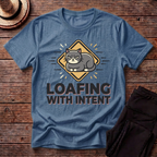 Loafing With Intent T-Shirt