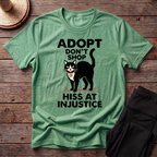 Adopt Don't Shop Hiss At Injustice T-Shirt