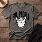 Ew, People T-Shirt