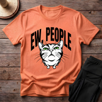 Ew, People T-Shirt
