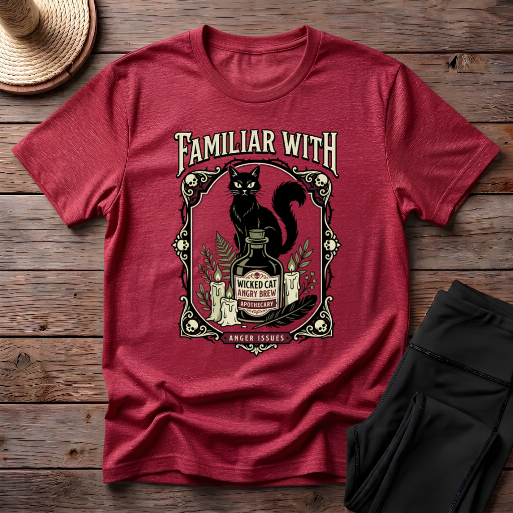 Familiar With Anger Issues T-Shirt