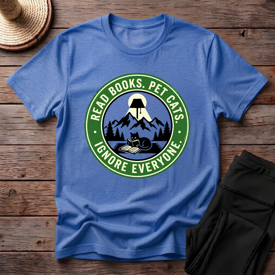 Ignore Everyone T-Shirt
