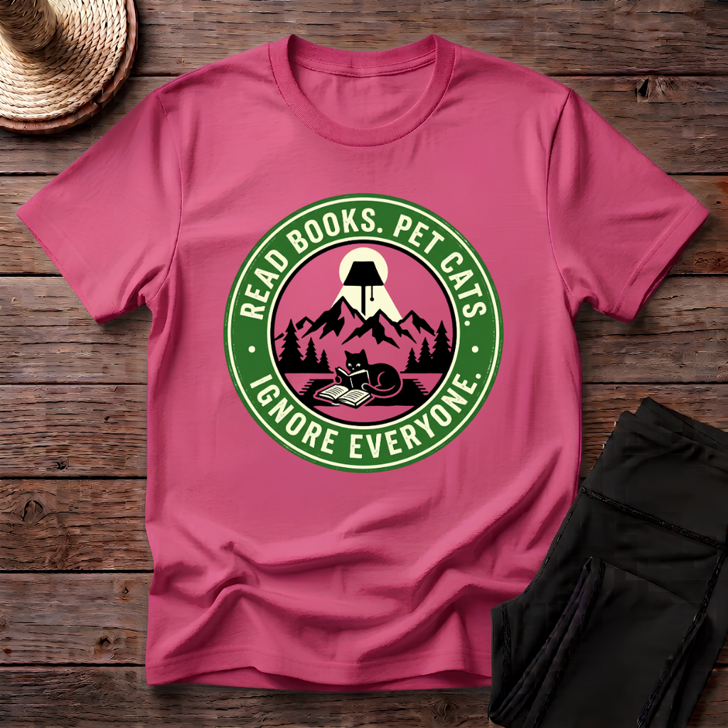 Ignore Everyone T-Shirt