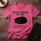 Don't Tread On Me T-Shirt