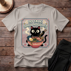 No Talk, Only Noodles T-Shirt