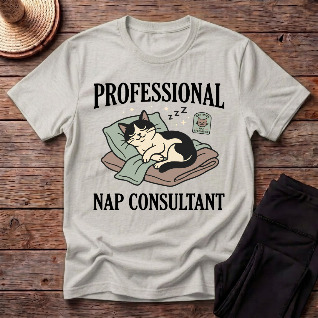 Professional Nap Consultant T-Shirt