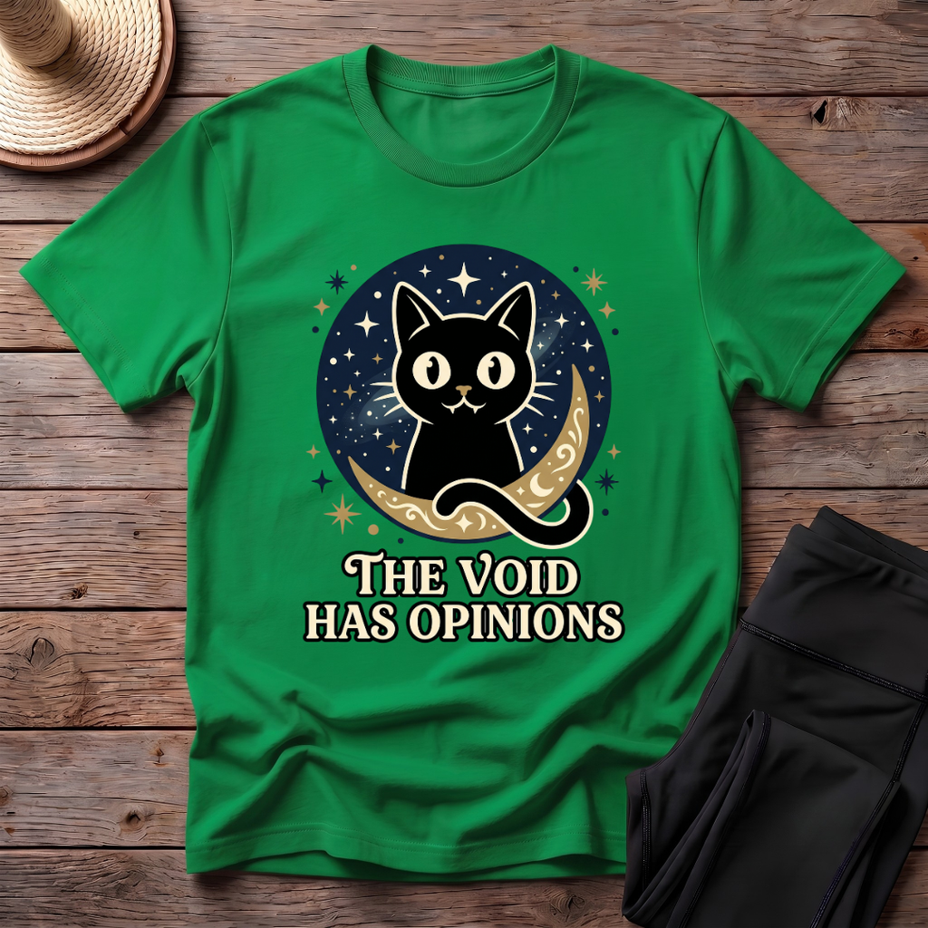 The Void Has Opinions T-Shirt