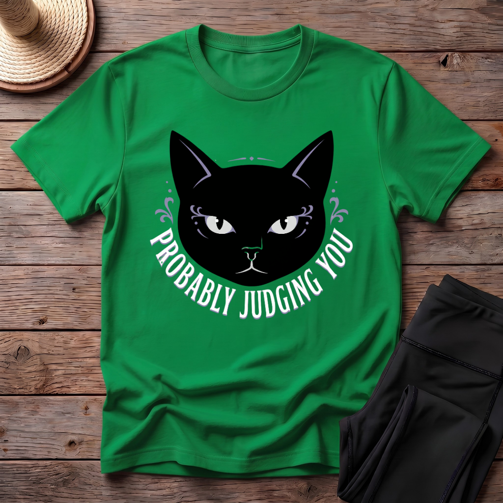 Probably Judging You T-Shirt