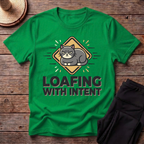 Loafing With Intent T-Shirt