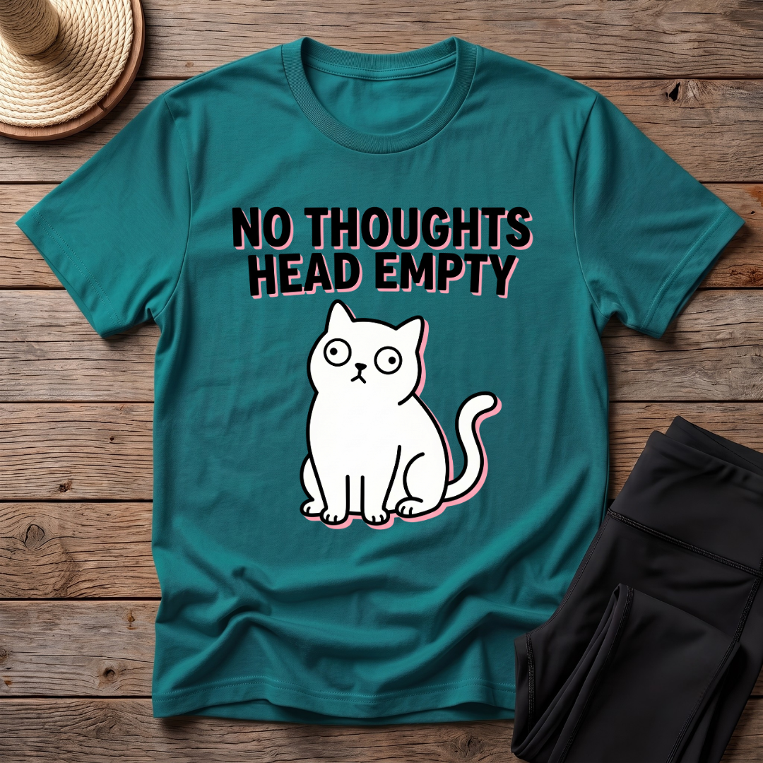 No Thoughts Head Empty T-Shirt