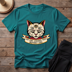 My Cat Judged You Before I Did T-Shirt