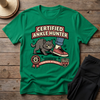 Certified Ankle Hunter T-Shirt