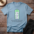 My Social Battery Is Cat-Powered T-Shirt