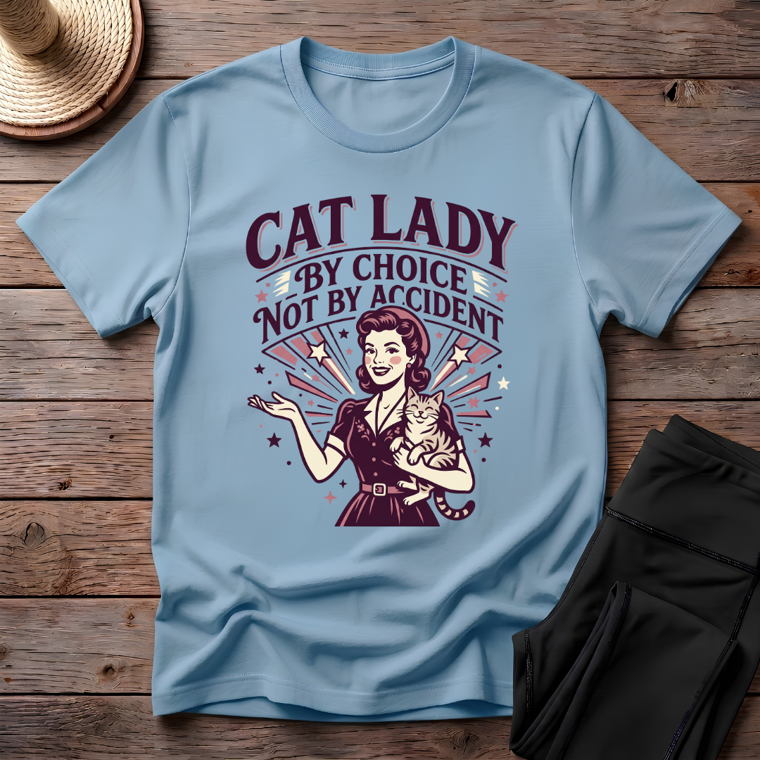 Cat Lady By Choice Not By Accident T-Shirt