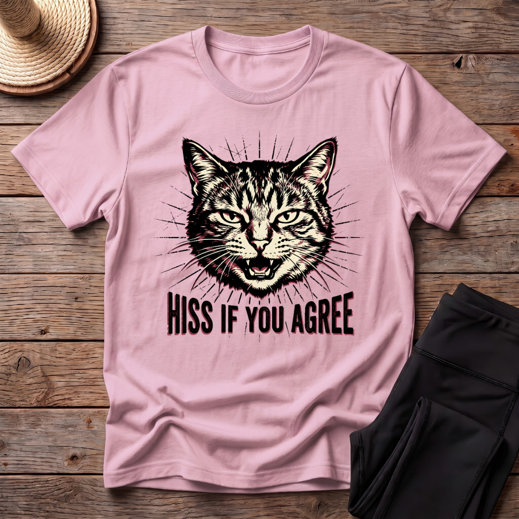 Hiss If You Agree T-Shirt