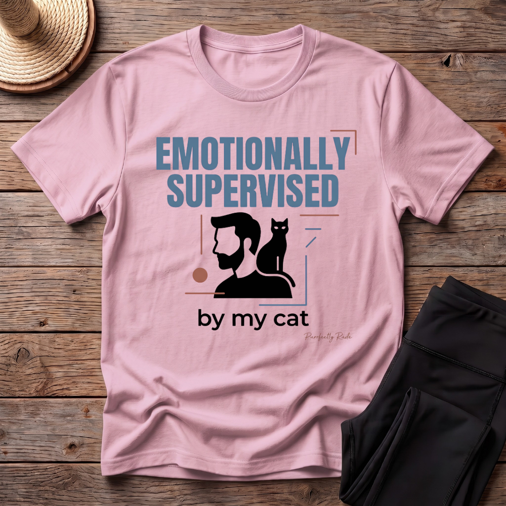Emotionally Supervised By My Cat T-Shirt
