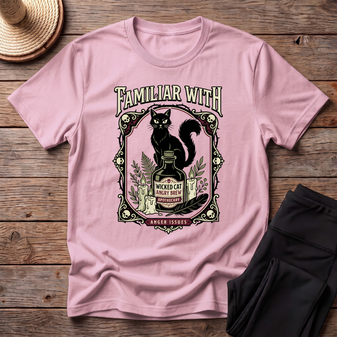 Familiar With Anger Issues T-Shirt