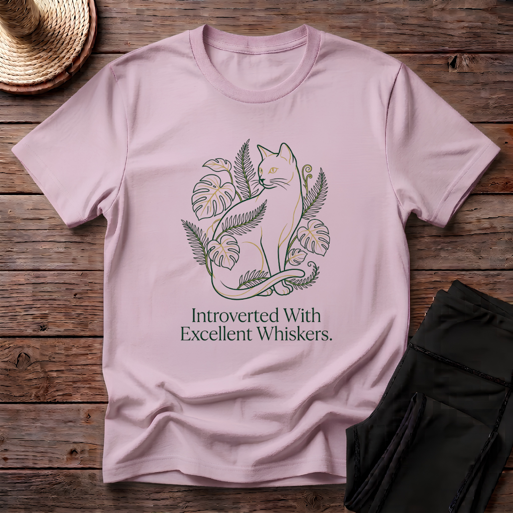 Introverted With Excellent Whiskers T-Shirt