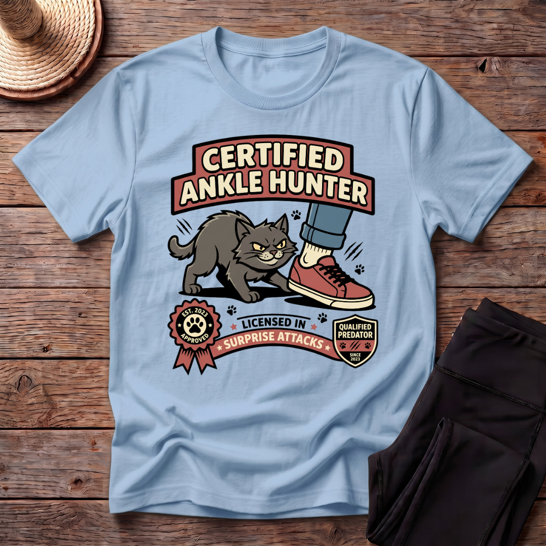 Certified Ankle Hunter T-Shirt