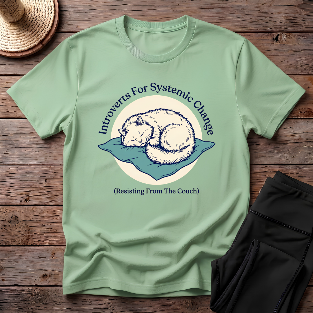 Introverts For Systemic Change T-Shirt