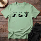 Feed Me Pet Me Leave Me Alone T-Shirt