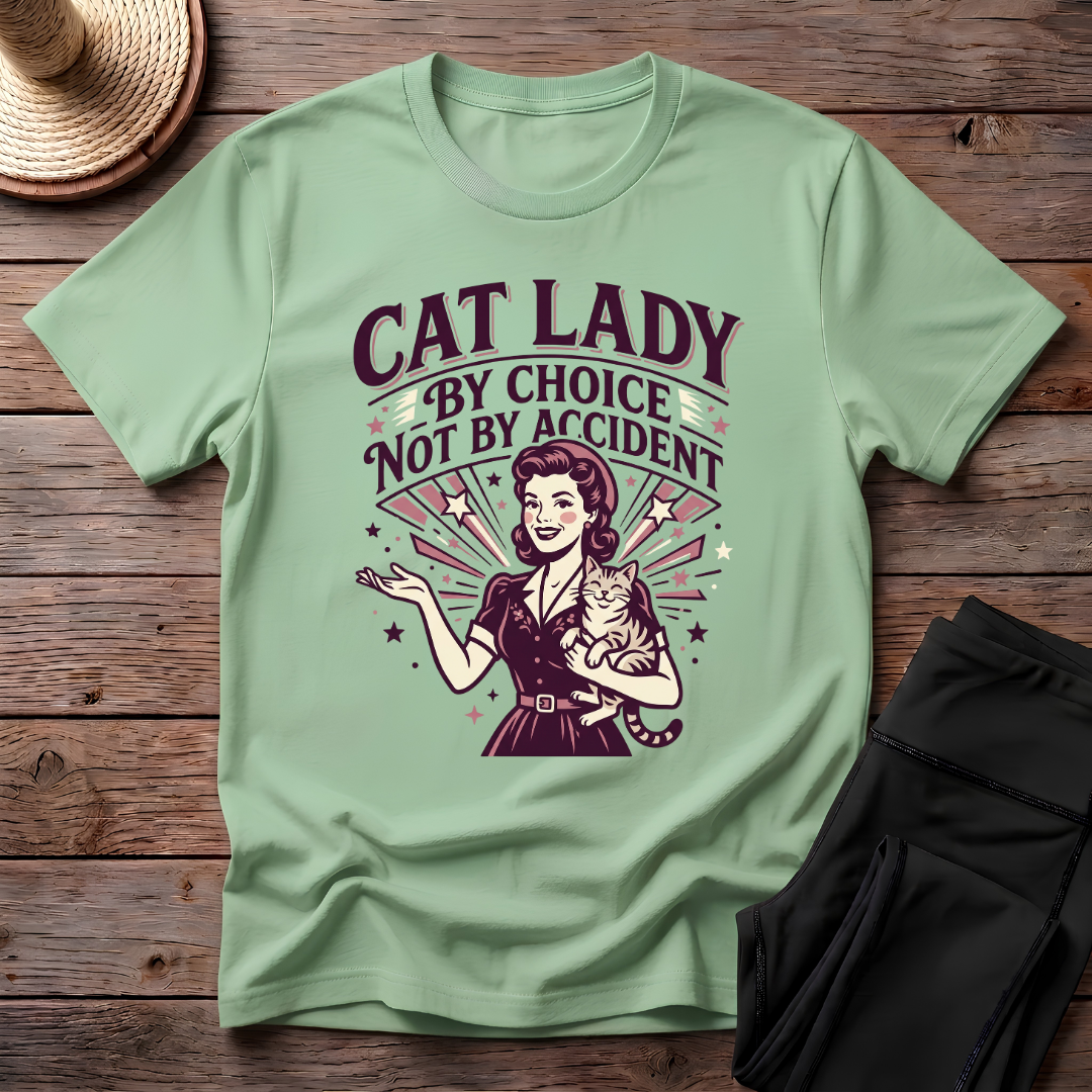 Cat Lady By Choice Not By Accident T-Shirt