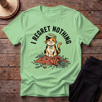 I Regret Nothing T-Shirt