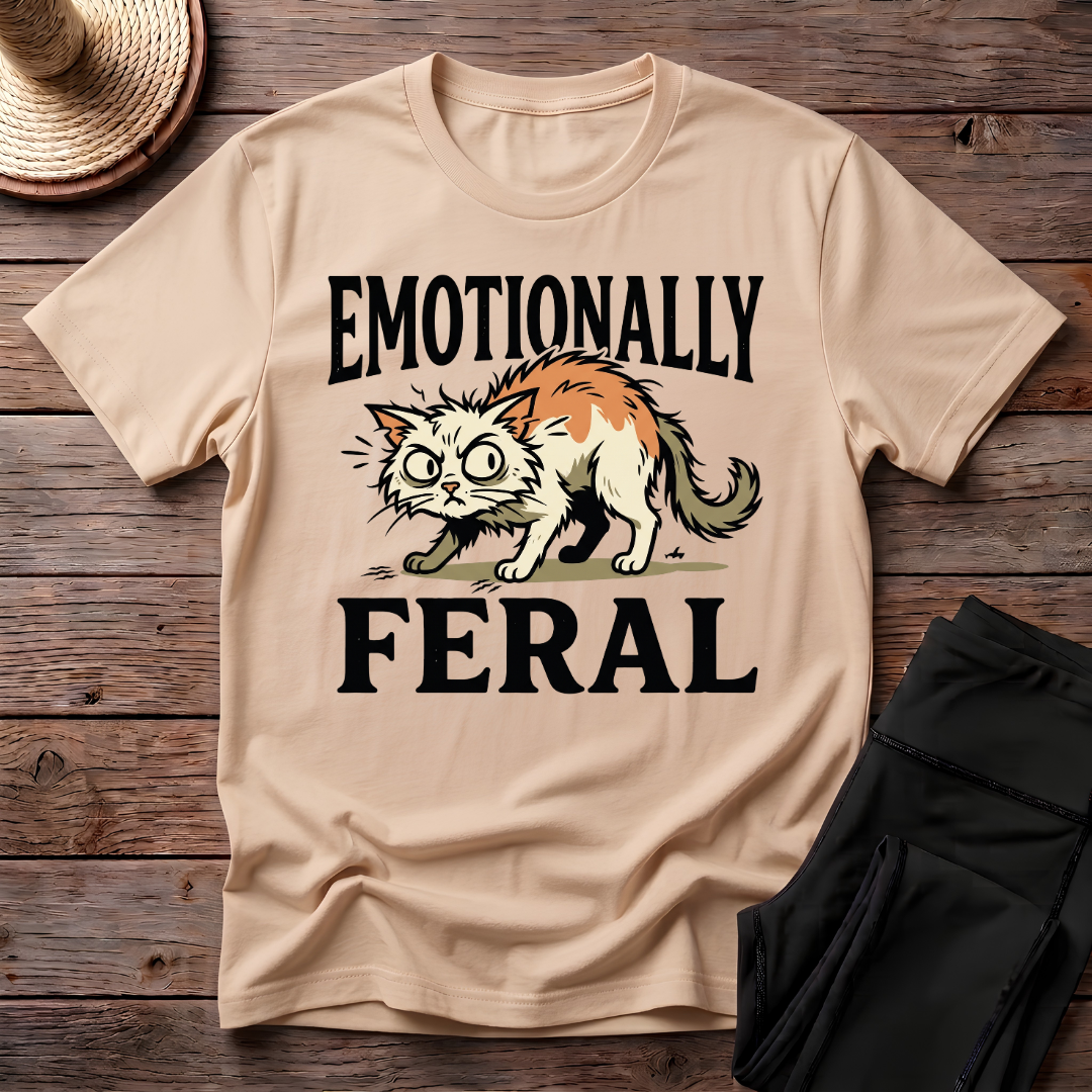 Emotionally Feral T-Shirt