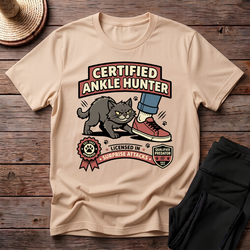 Certified Ankle Hunter T-Shirt