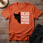 Dead Inside Purring Outside T-Shirt