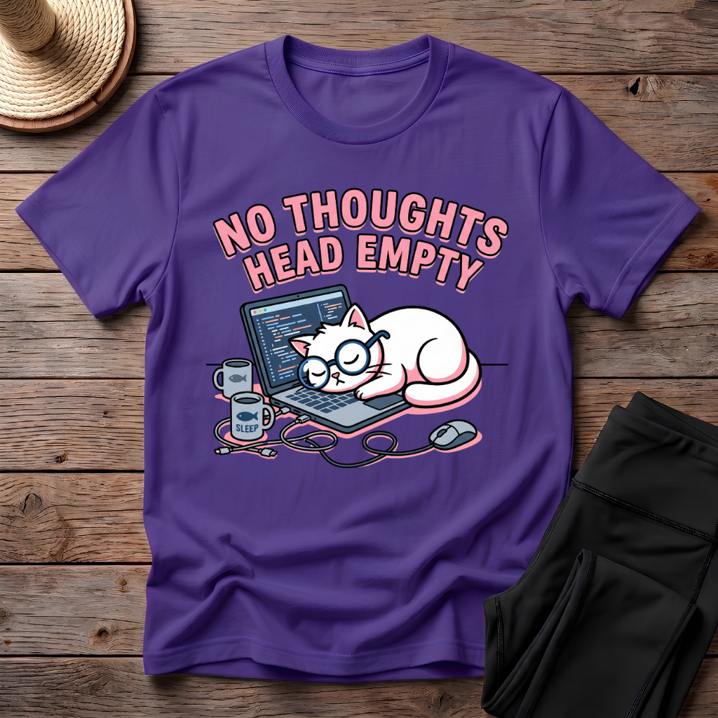 No Thoughts Head Empty T-Shirt