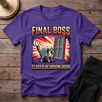 Final Boss Closed Bedroom Door T-Shirt