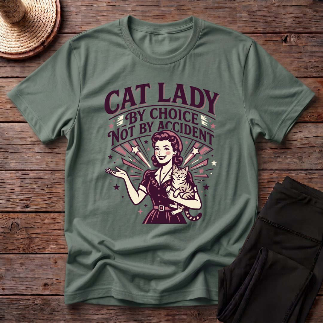 Cat Lady By Choice Not By Accident T-Shirt
