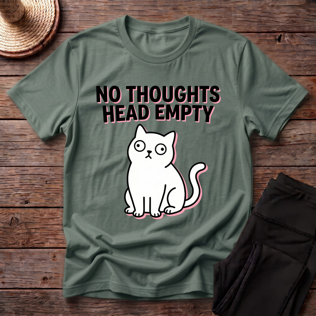 No Thoughts Head Empty T-Shirt