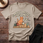 Gravity Needed Testing T-Shirt