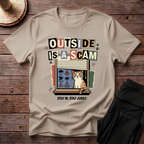 Outside Is A Scam T-Shirt
